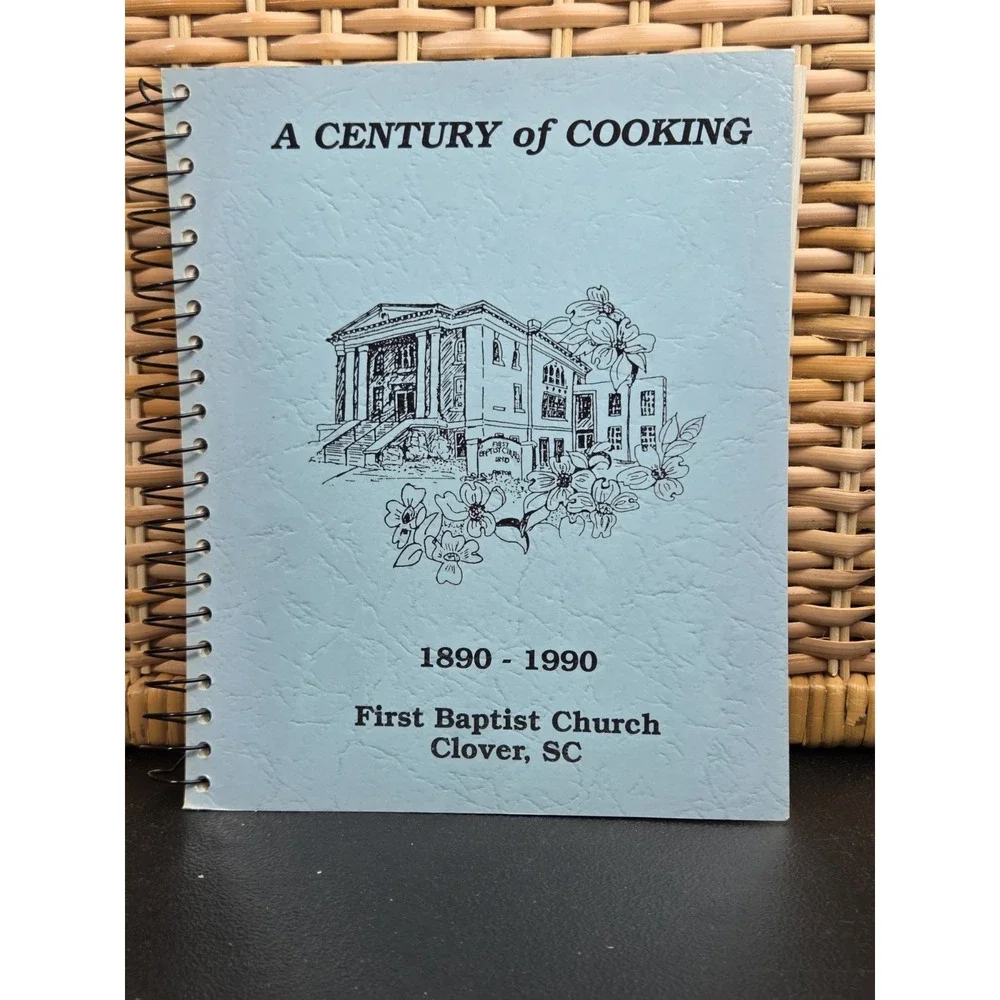 First Baptist Church Cookbook Cook Book Clover, South Carolina Recipe 1990